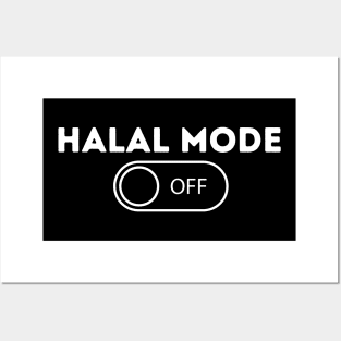 HALAL MODE ON Posters and Art